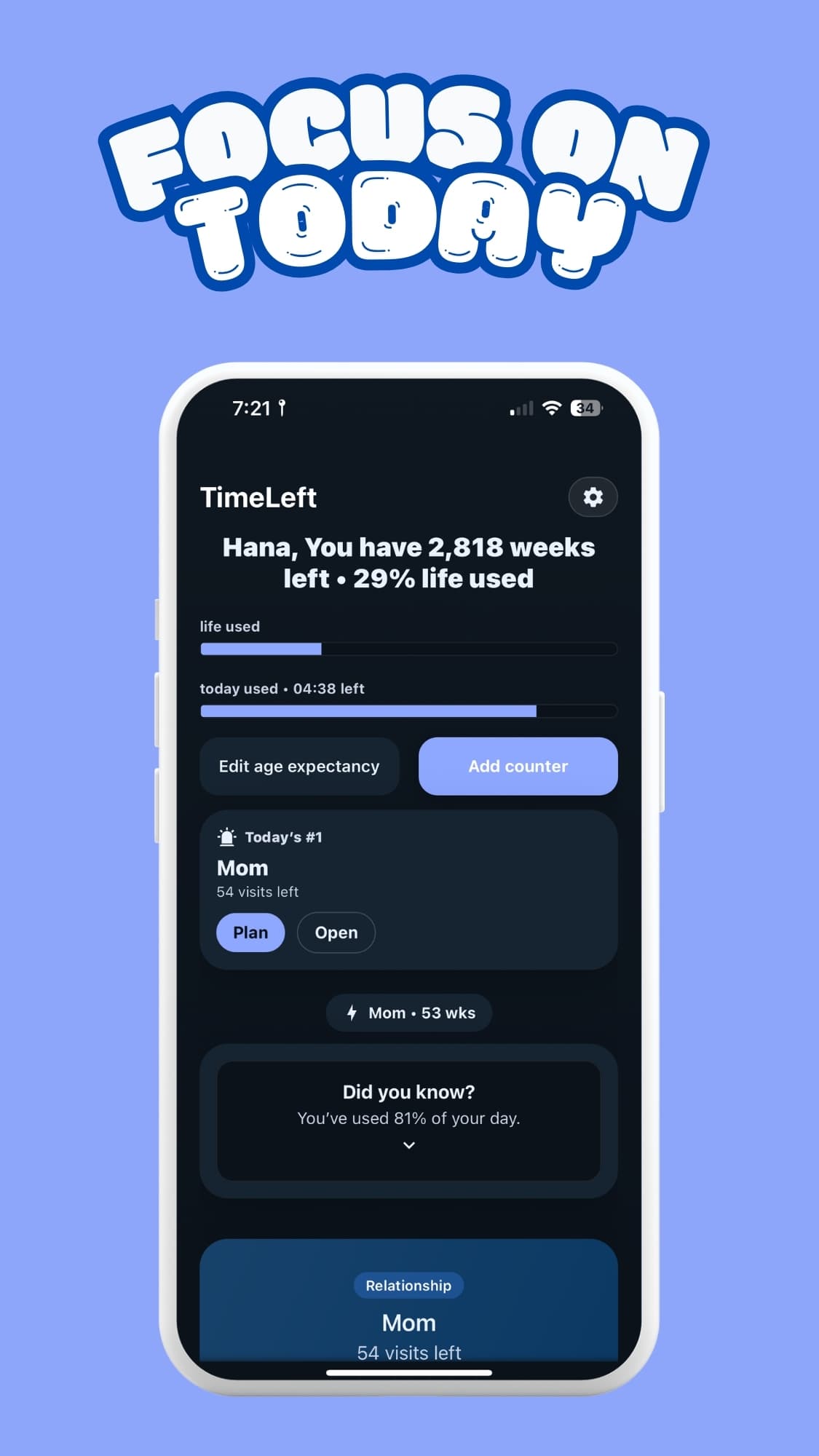 TimeLeft dashboard with time remaining, a daily priority, and relationship counters